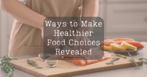 Make better food choices