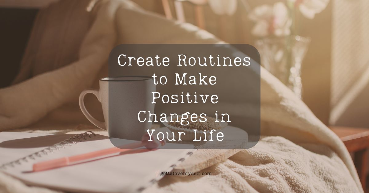 create your routine